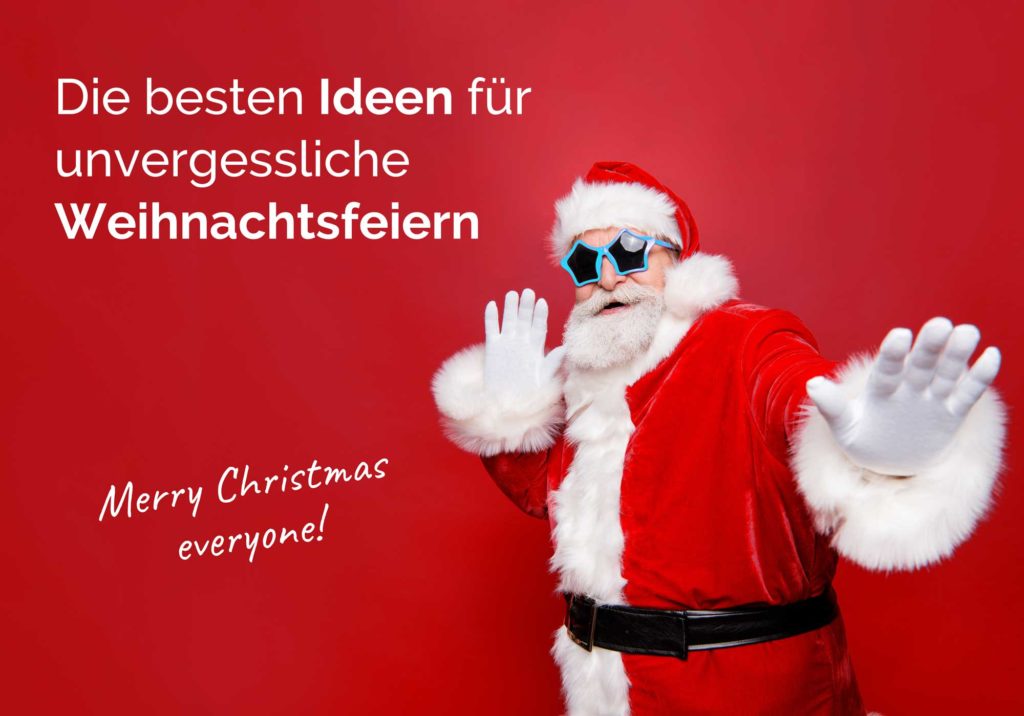 Weihnachtsfeier – Ideen für Ihr Firmenevent